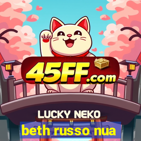 beth russo nua